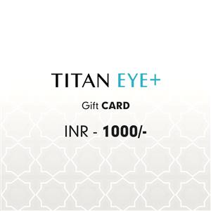 Titan Eye+ Gift Card Rs. 1000