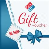 Gift Vouchers of Dominos- Rs.500/-