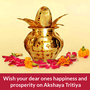 Akshaya Tritiya Akshaya Tritiya