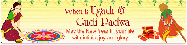 When is Ugadi and Gudi Pawda