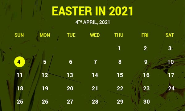 When Is Easter In 2021 