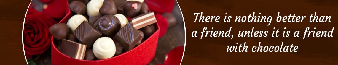 Chocolates